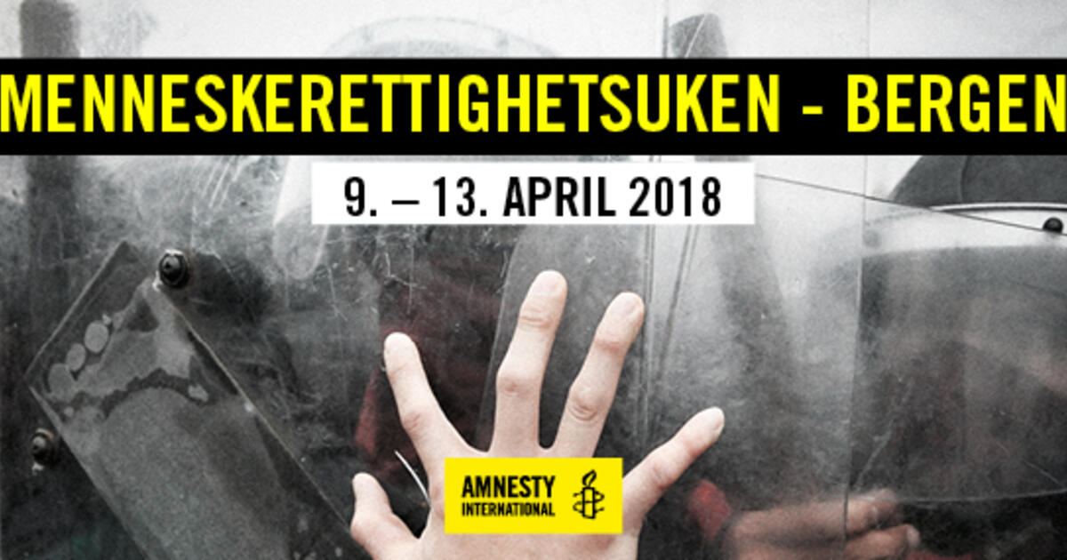 Velkommen: Menneskerettighetsuken I Bergen | Amnesty International Norge